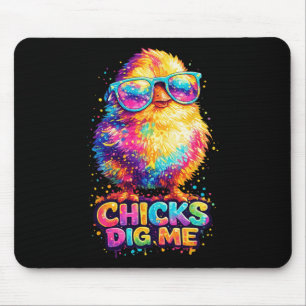 Chicks Dig Me Funny Tie Dye Gles Happy Easter Day Mouse Pad