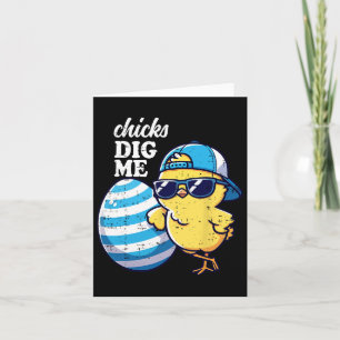 Chicks Dig Me Funny Toddler Easter Happy Easter Fu Card