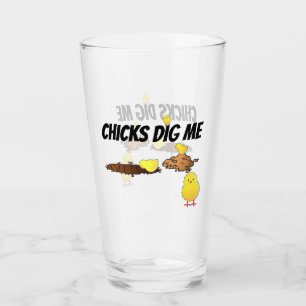 CHICKS DIG ME GLASS
