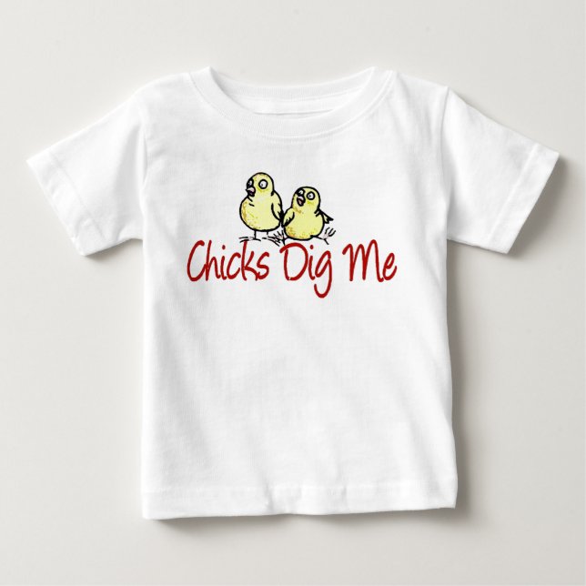 chicks dig me tee (Front)