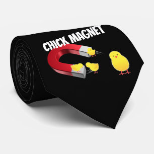 CHICKS DIG ME TIE