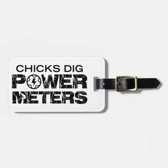 Chicks Dig Power Metres Luggage Tag (Front Horizontal)