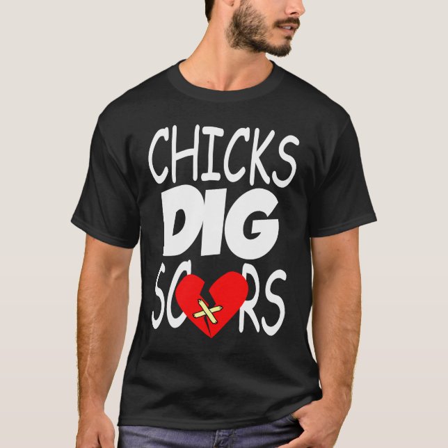 Chicks Dig Scars Congenital Heart Defect Heart War T-Shirt (Front)