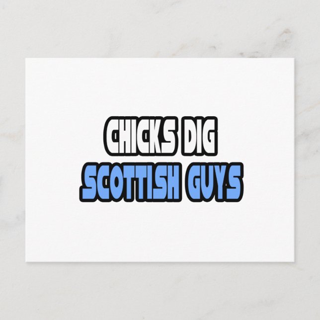 Chicks Dig Scottish Guys Postcard (Front)