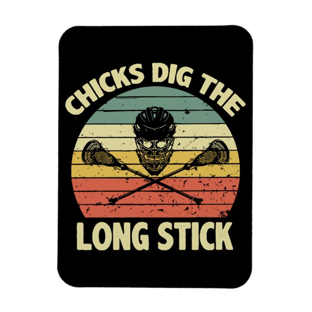 Chicks Dig The Long Stick Magnet (Vertical)