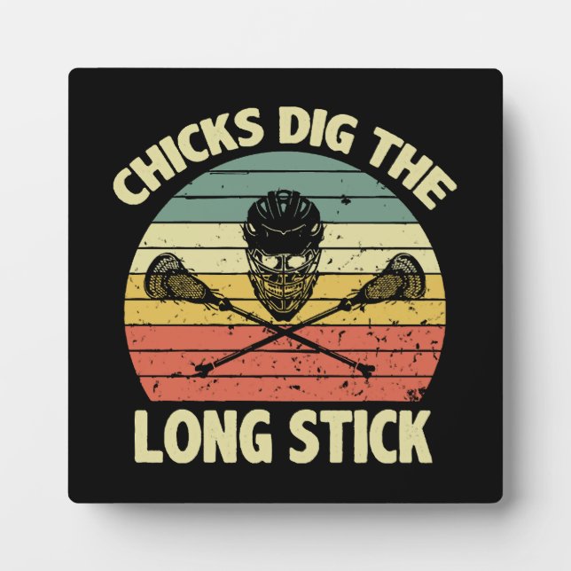 Chicks Dig The Long Stick Plaque (Front)