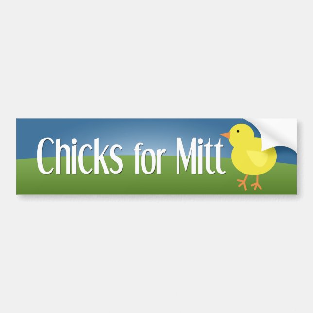 Chicks for Mitt Bumper Sticker (Front)
