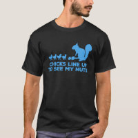 Chicks Line Up To See My Nuts Funny Squirrel Chick