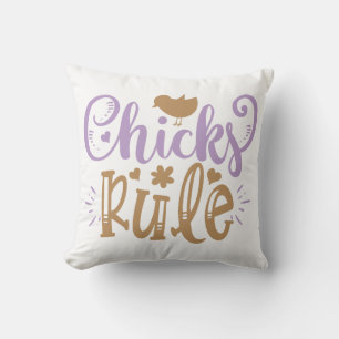 Chicks Rule Easter Quote Cushion