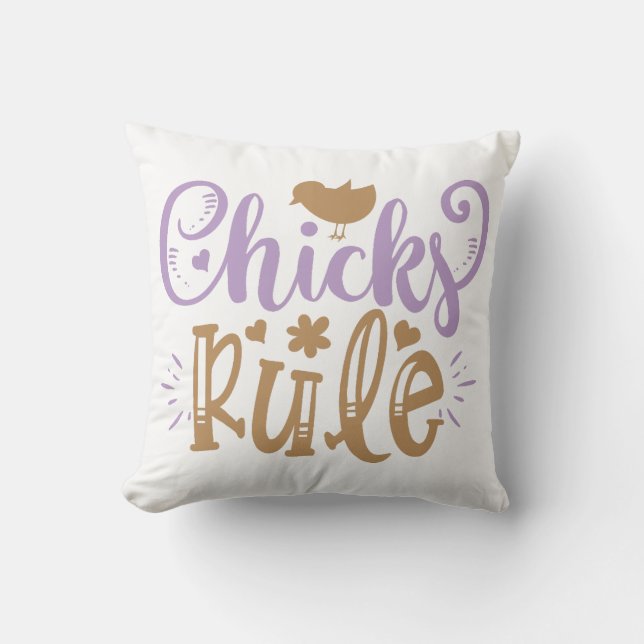 Chicks Rule Easter Quote Cushion (Front)