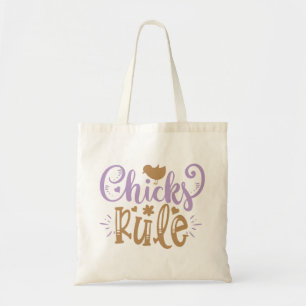 Chicks Rule Easter Quote Tote Bag
