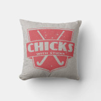 Chicks With Sticks Field Hockey Pillow, Customise