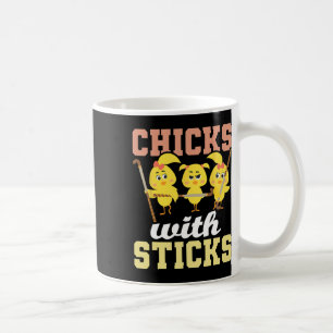 Chicks With Sticks - Field Hockey Player Hockey Fa Coffee Mug