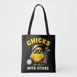 Chicks With Sticks Golfer Girl Woman Golf Club Gol Tote Bag