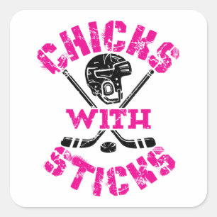 Chicks with Sticks Hockey Women Girls Square Sticker