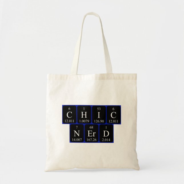 ChicNerd periodic table phrase tote bag (Front)