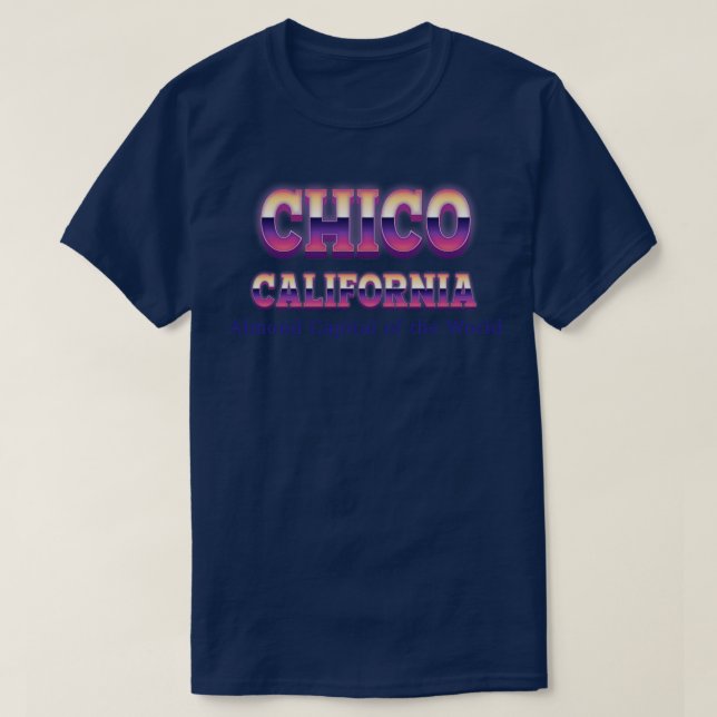 Chico California T-Shirt (Design Front)