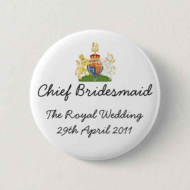 Chief Bridesmaid - fun Royal wedding badge (Front)