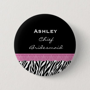 Chief Bridesmaid Zebra Custom Name V10 6 Cm Round Badge