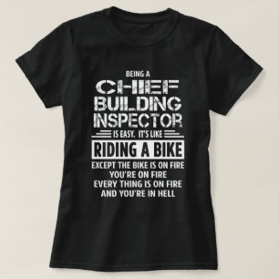 Chief Building Inspector T-Shirt