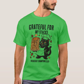 Chief cat "gratefull for my stacks" funny T-Shirt