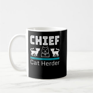 Chief Cat Herder  Coffee Mug