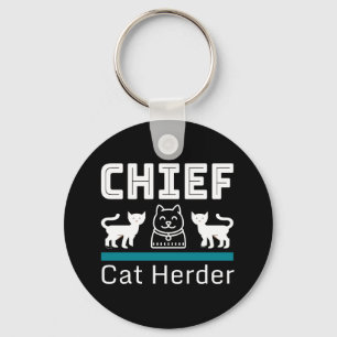 Chief Cat Herder Funny Key Ring