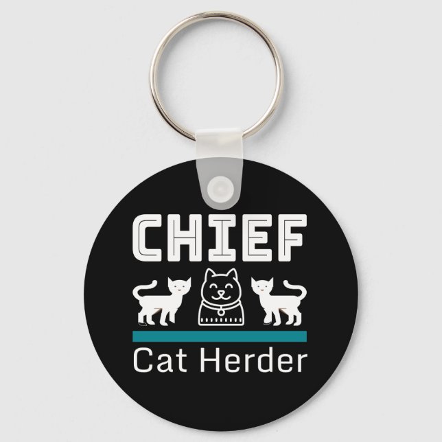 Chief Cat Herder Funny Key Ring (Front)