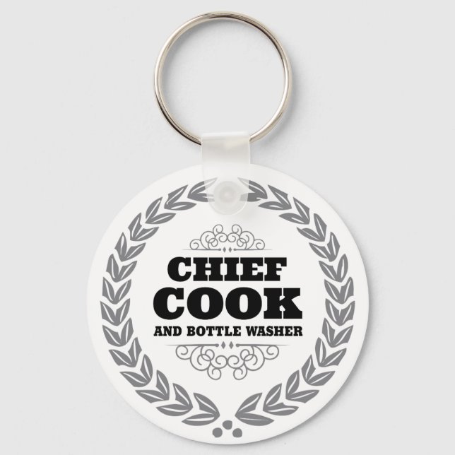 CHIEF COOK AND BOTTLE WASHER KEY RING (Front)