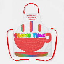 Chief Cook Bottle Washer Coffee Time