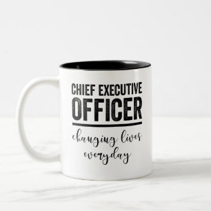 Chief Executive Officer Changing Lives Everyday Two-Tone Coffee Mug