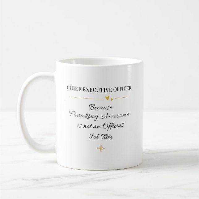 Chief Executive Officer Office Quote Coffee Mug (Left)