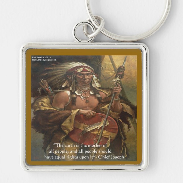 Chief Joseph & Nature Quote Gifts Tees & Cards Key Ring (Front)