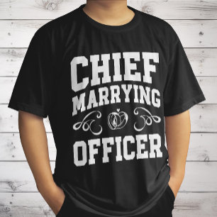 Chief Marrying Officer - Wedding Officiant Designs T-Shirt
