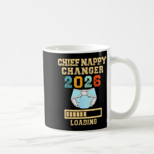 Chief Nappy Changer 2026 New Baby Loading Funny Pr Coffee Mug