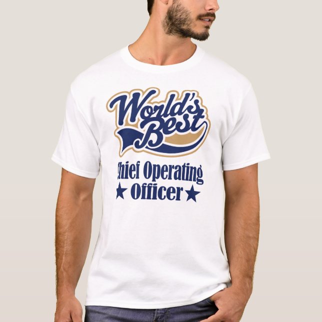 Chief Operating Officer Gift For (Worlds Best) T-Shirt (Front)