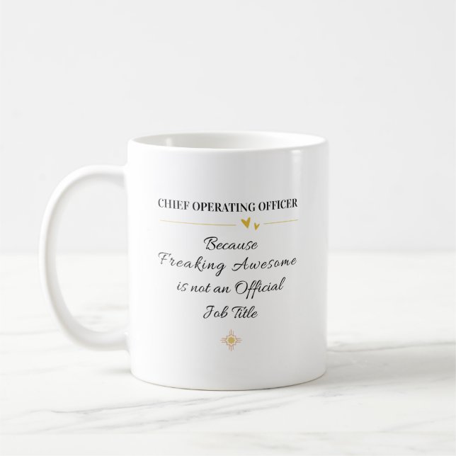 Chief Operating Officer Office Quote Coffee Mug (Left)