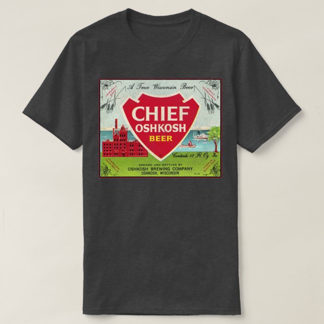 Chief Oshkosh Beer Retro Defunct Wisconsin Breweri T-Shirt (Design Front)