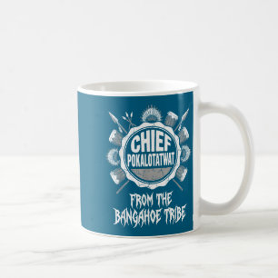 Chief pokalotatwat from the tribe indigenous nativ coffee mug