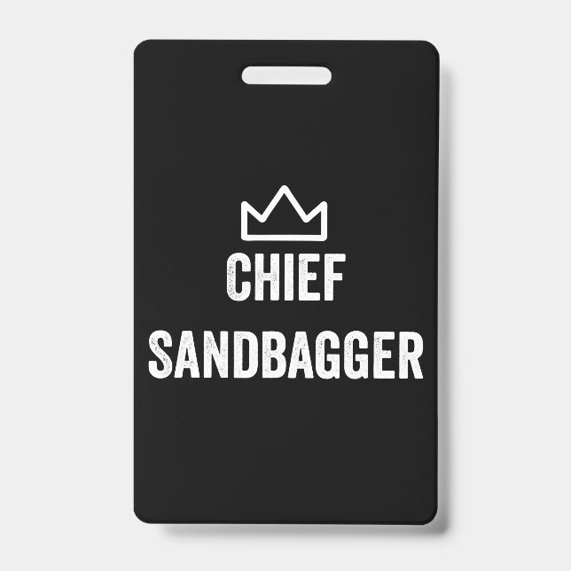 Chief Sandbagger Golf Meme Bjj Chess Sandbag ID Badge (Front)