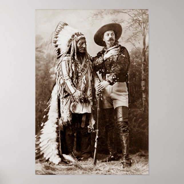 Chief Sitting Bull and Buffalo Bill Circa 1885 Poster (Front)
