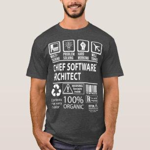 Chief Software Architect Chief Software T Job T-Shirt