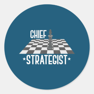 Chief Strategist Chess I Always Win This Game Classic Round Sticker