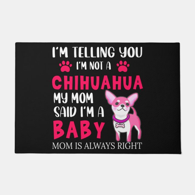 "CHIHUAHUA BABY" MOM DOOR MAT! DOORMAT (Front)