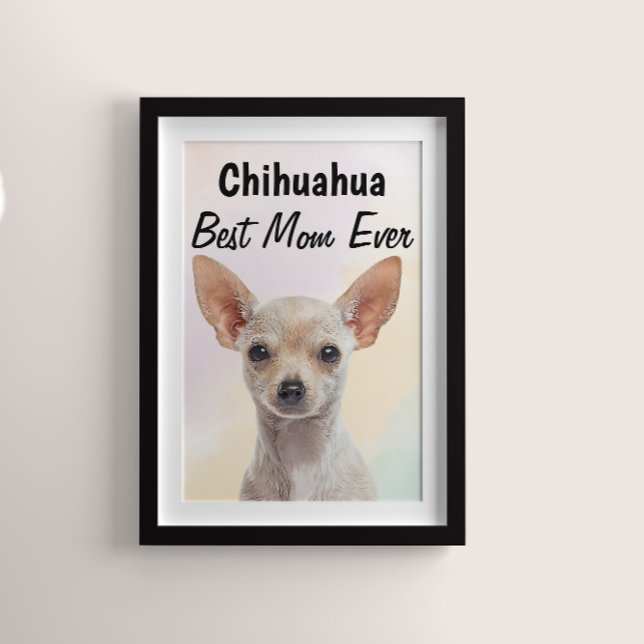 Chihuahua Best Mum Poster (Creator Uploaded)
