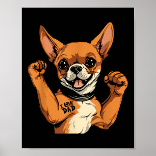Chihuahua Biceps Tattoo - Dog Breed Pet I Love Dad Poster