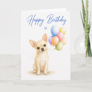 Chihuahua Birthday Card