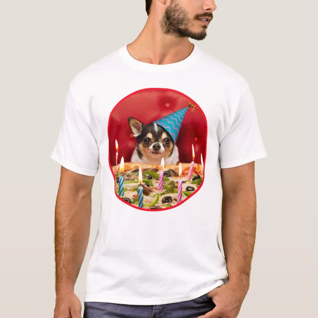 Chihuahua Birthday Pizza Pie T-Shirt (Front)