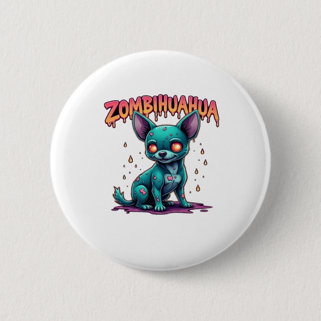 Chihuahua Chi Chichi Chiwawa Zombie Dog Halloween  6 Cm Round Badge (Front)