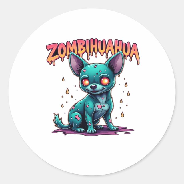 Chihuahua Chi Chichi Chiwawa Zombie Dog Halloween  Classic Round Sticker (Front)